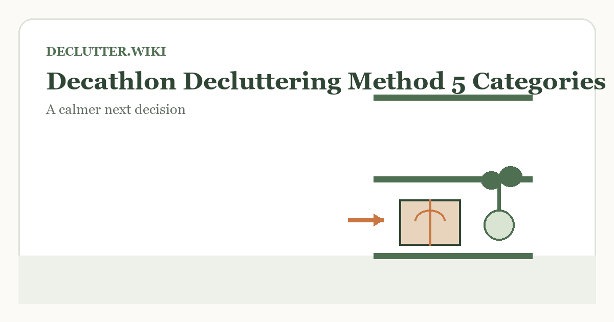 Calm household decision illustration for decathlon decluttering method 5 categories