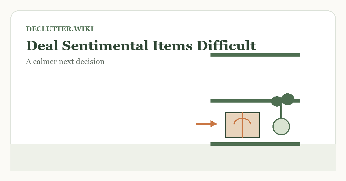 Calm household decision illustration for how deal sentimental items difficult